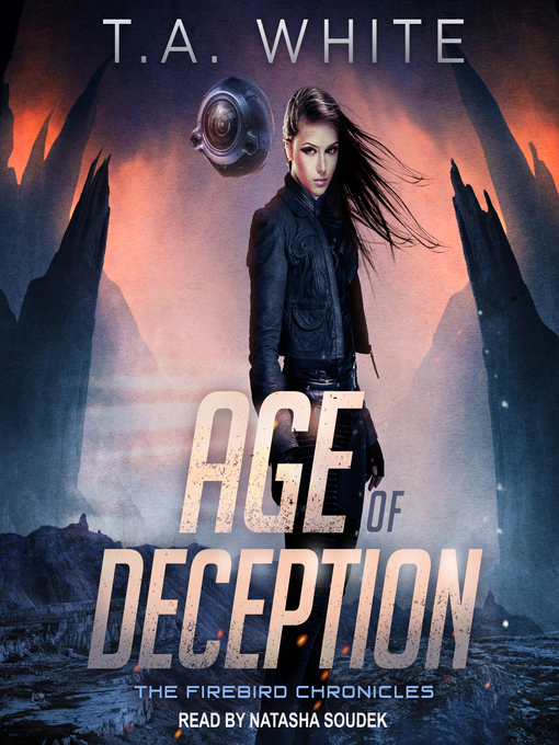 Title details for Age of Deception by T. A. White - Available